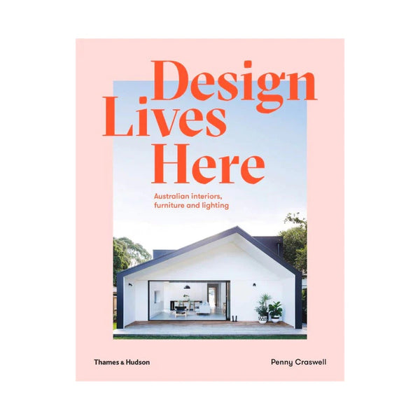 Design Lives Here Australian